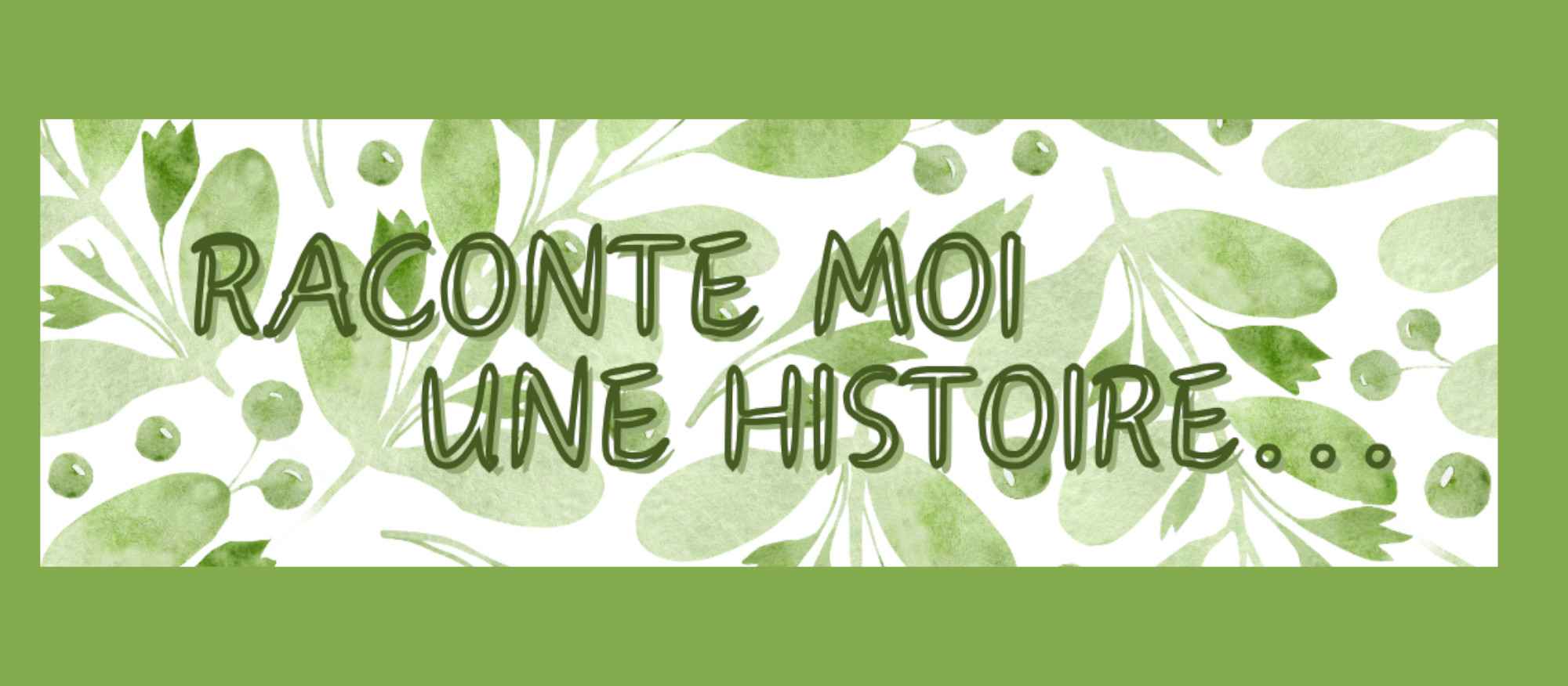 raconte moi une histoirmai 2026